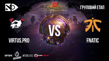 [UA] Virtus.pro vs Fnatic | Груповий етап «The International 2019» | День 4