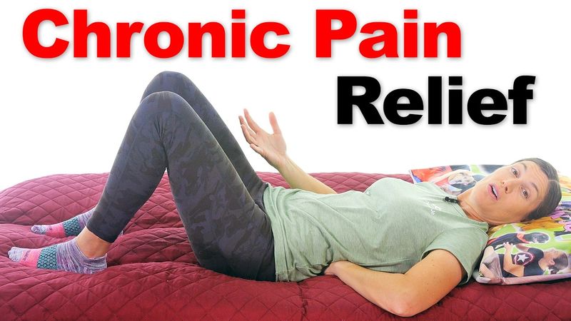 Relieve Chronic Pain with Stretches & Exercises