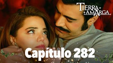Tierra Amarga - Capítulo 282