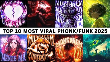 TOP 10 MOST VIRAL PHONK/FUNK 2025 🎵