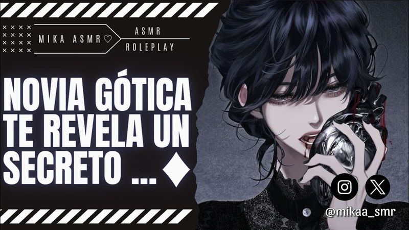 NOVIA GOTICA TE REVELA UN SECRETO♦️|ASMR/ROLEPLAY ♡