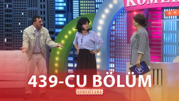Komedixana  439-cu Bölüm 03.05.2025