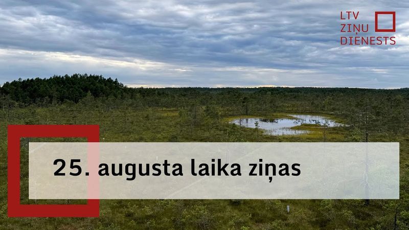 25. augusta laika ziņas