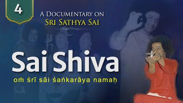 Sai Shiva l Shivaratri Special | Documentary Series on Sri Sathya Sai | 100th Birthday Offering
