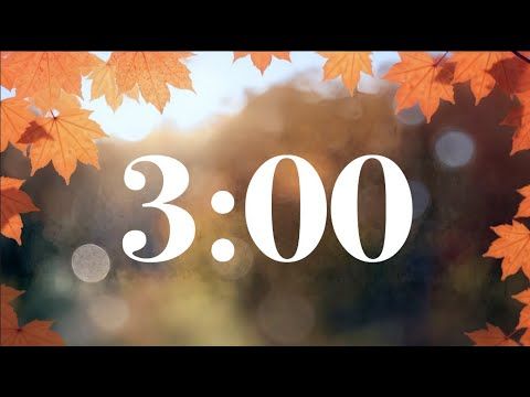 3 Minute Fall Timer - Autumn Leaves | Happy Peaceful Piano Music | Study, Work, & Classroom Focus