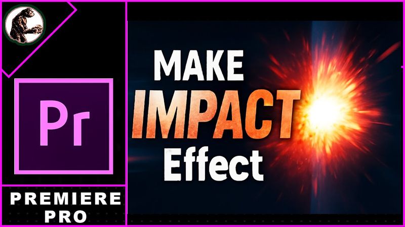 Come creare un effetto IMPATTO in Premiere Pro