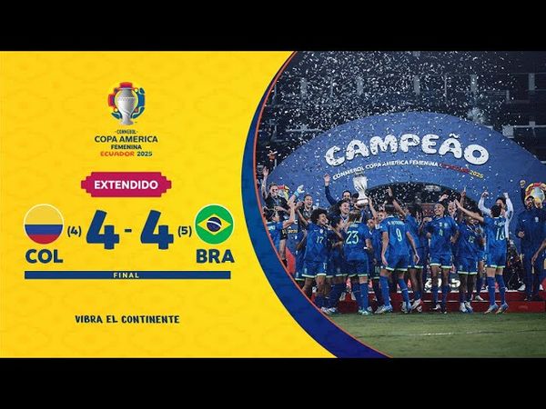 COLOMBIA (4) 4-4 (5) BRASIL | Highlights | FINAL CONMEBOL Copa América Femenina 2025™