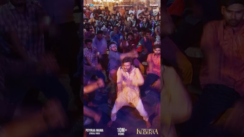 #PoyiraaMama Song #Kuberaa Movie #Shorts