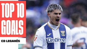 ¡Los 10 MEJORES GOLES del CD LEGANÉS!