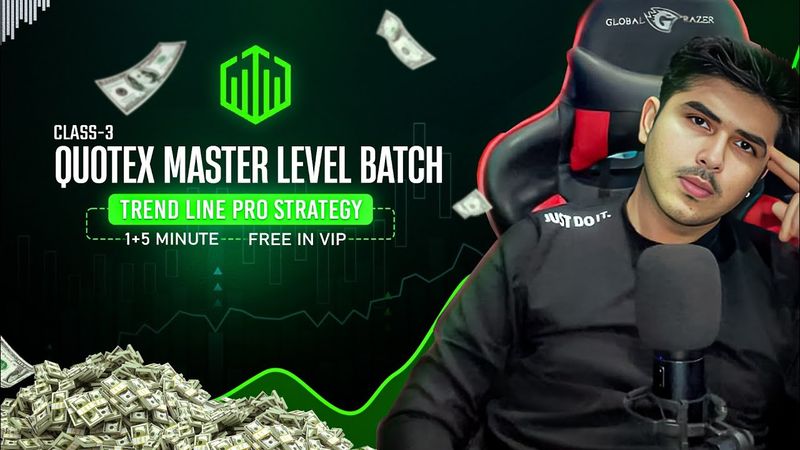 TREND LINE STRATEGY 1 & 5 MINUTE ENTRY | CLASS 3 | QUOTEX MASTER LEVEL COURSE