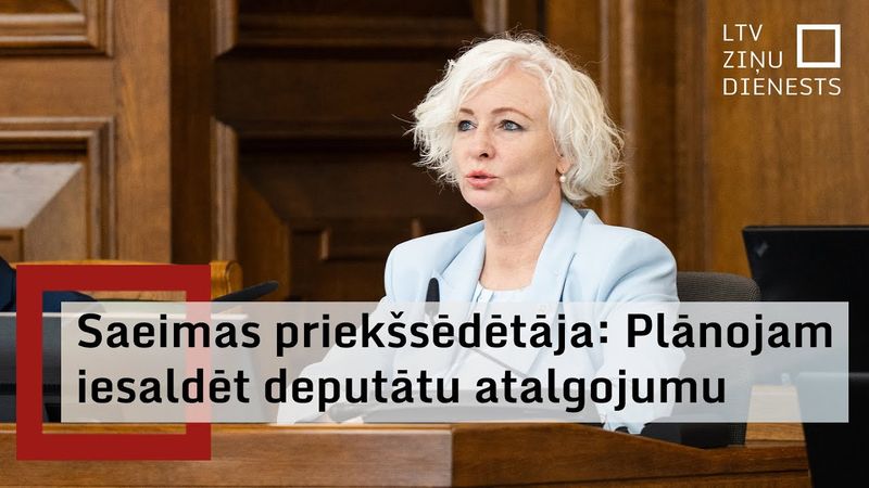 Mieriņa: Saeima pārskata savu budžetu – iesaldēsim deputātu atalgojumu un samazināsim kompensācijas