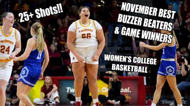The BEST NCAA Women's Buzzer Beaters & Game Winners of November 2024