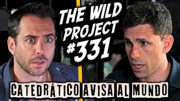 The Wild Project #331 - Dr César de la Fuente | Lo que las Farmacéuticas no quieren que sepas