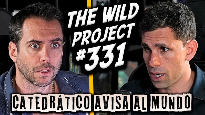 The Wild Project #331 - Dr César de la Fuente | Lo que las Farmacéuticas no quieren que sepas