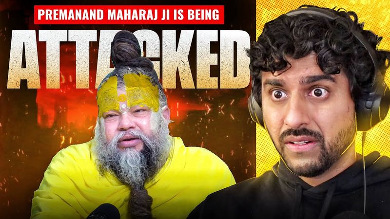people are attacking Premananda Maharaj ji