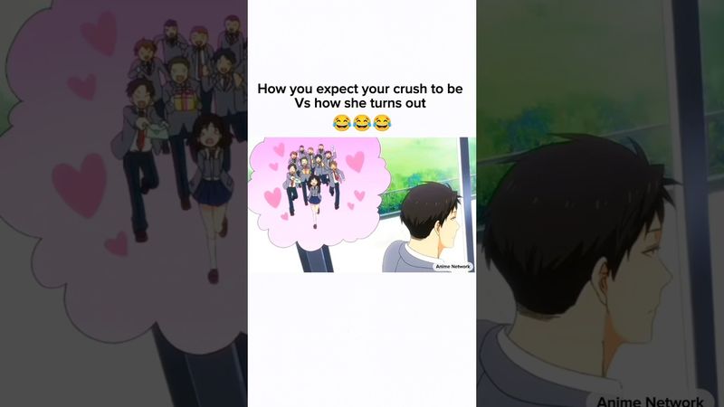 Crush Expectations vs Reality | #animenetwork #cute #funny #anime #shorts | bro is really in trouble