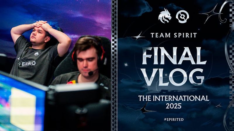 TEAM SPIRIT: THE INTERNATIONAL 2025. FINAL VLOG (ENG SUB)