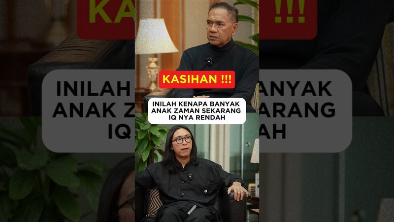 INILAH KENAPA BANYAK ANAK ZAMAN SEKARANG IQ NYA RENDAH