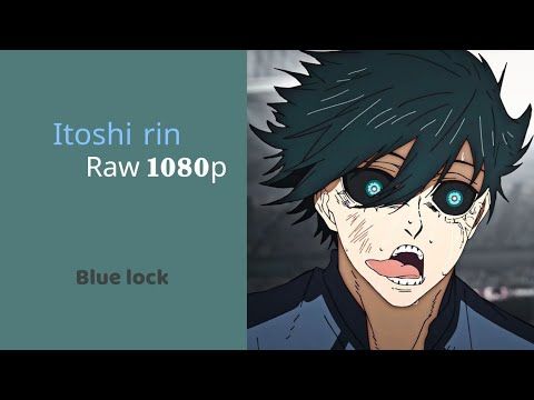 itoshi rin  Blue Lock season2 |Scenes | Raw 1080p