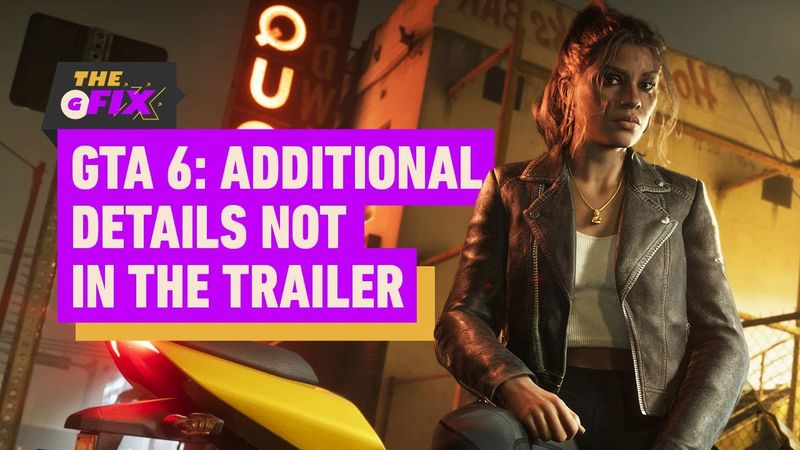 GTA 6: Additional Details Not In The Trailer - IGN Daily Fix