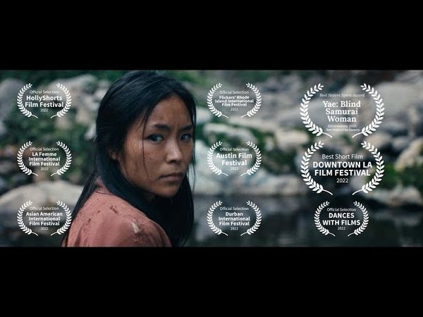 Yae: Blind Samurai Woman (Short Film Version) - Directed by Akiko Izumitani