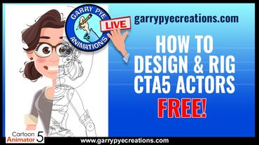 How to Make G3 Actors for Cartoon Animator 5 by Garry Pye - FREE