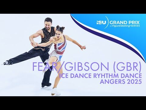 Lilah FEAR / Lewis GIBSON | Ice Dance Rhythm Dance | Angers 2025 | #GPFigure
