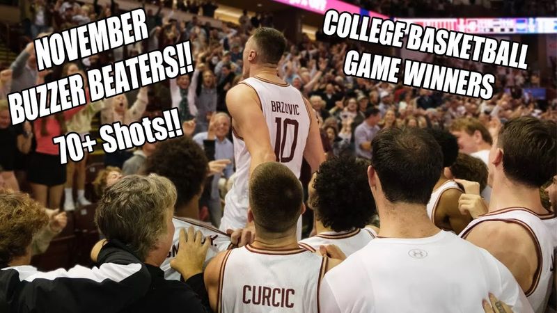 The BEST Buzzer Beaters & Game Winners of November 2024 (Men's)