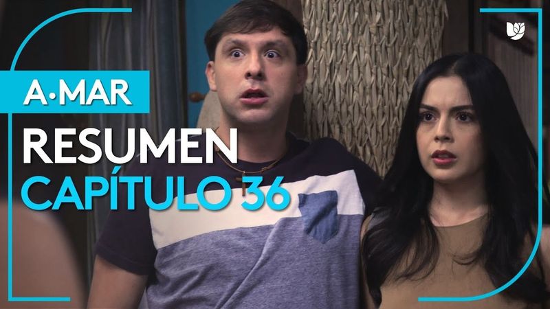 A.Mar | Capítulo 36 - Resumen