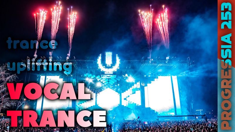 Vocal Trance | Uplifting Trance  2025 Progressia 253