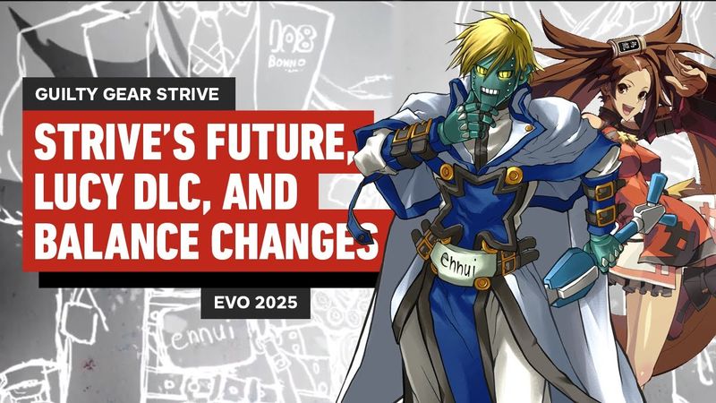 Guilty Gear Strive Producer On Lucy, Upcoming Balance Changes, and Strive 2.00 | Evo 2025