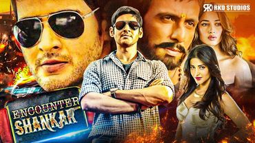 Mahesh Babu Latest Movies | Encounter Shankar | Latest Hindi Dubbed Action Movie | Tamannaah Bhatia