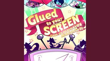 Glued To Your Screen