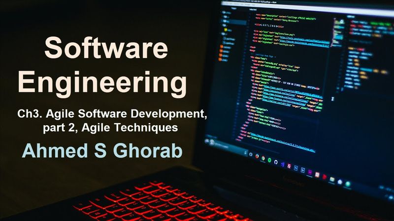 Ch 3. Agile SW Dev. - part 2: Agile Techniques (Extreme Programming)