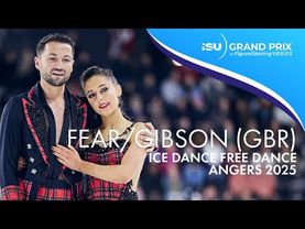 Lilah FEAR / Lewis GIBSON | Ice Dance Free Dance | Angers 2025 | #GPFigure