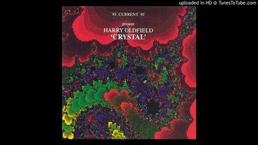 Harry Oldfield - Crystal : "Energy is Eternal Delight"