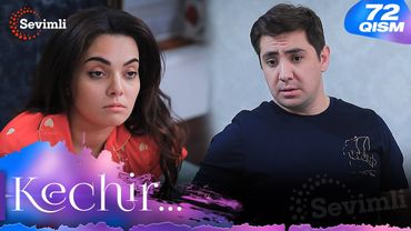 Kechir 72-qism (milliy serial) | Кечир 72-қисм (миллий сериал)