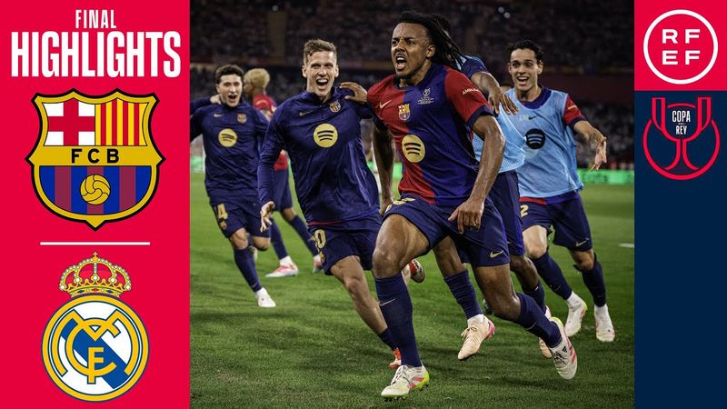 Resumen | Copa del Rey | Final 2025 | FC Barcelona 3-2 Real Madrid