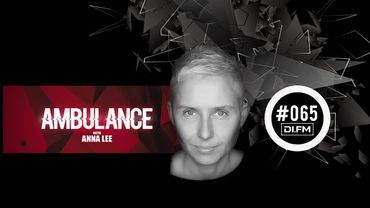 AMBULANCE #065 DI FM (PROGRESSIVE CHANNEL) August 2025