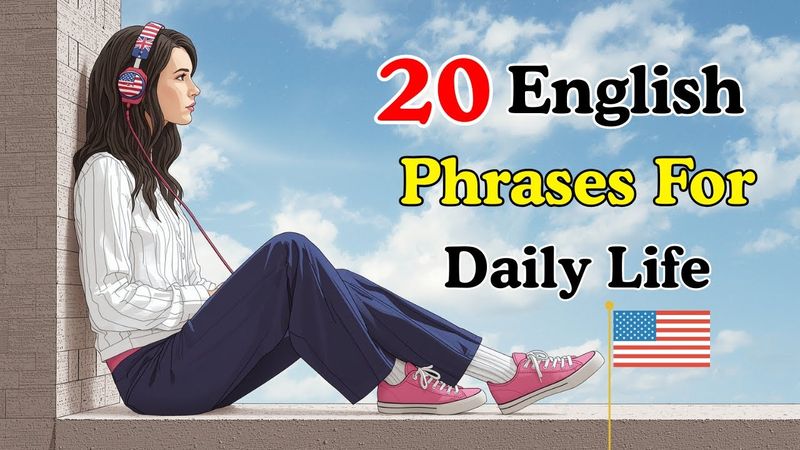 20 English Phrases For Daily Life| Improve Your English Speaking | Graded Reader | English Podcast
