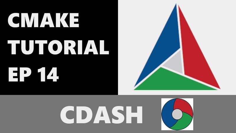 CMake Tutorial EP 14 | CDash