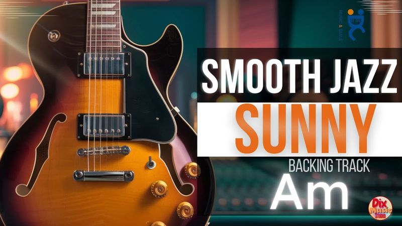 Sunny – Funky Smooth Jazz Backing Track in A minor (115 BPM) | ft. Leonardo Vitacolonna