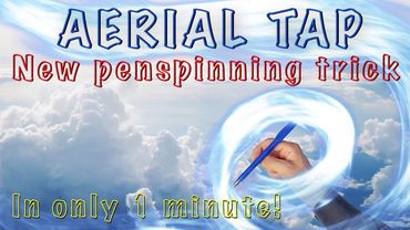 Aerial Tap. New easy penspinning trick for beginners. Learn How to Spin A Pen - In Only 1 Minute