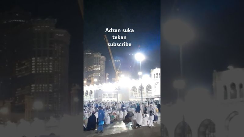 adzan#makkahalmukarromah #shorts