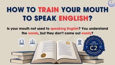 How to Train Your Mouth to Speak English – Train Your Mouth Step by Step