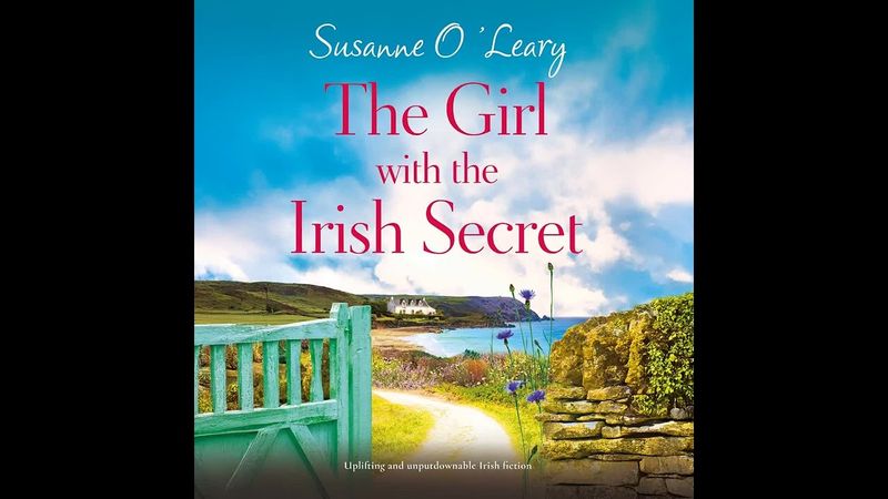 The Girl with the Irish Secret | Audiobook Full-Length