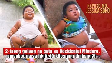 2 taong gulang na bata, umaabot na sa higit 40 kilos ang timbang?! | Kapuso Mo, Jessica Soho