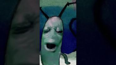 cursed plankton uuggghhh #plankton #memes #butifyoucloseyoureyes #funny