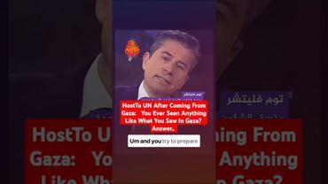 Host:Gaza, You Ever Seen Like it? Answer..