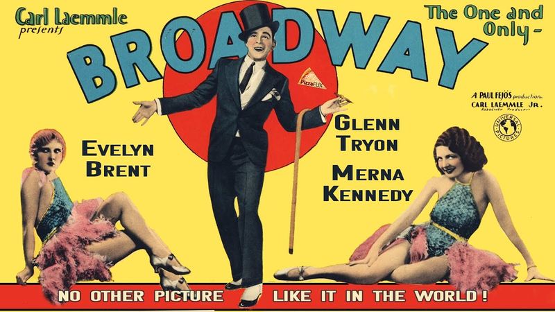Broadway (1929) EVELYN BRENT🍕CRIME-MUSICAL